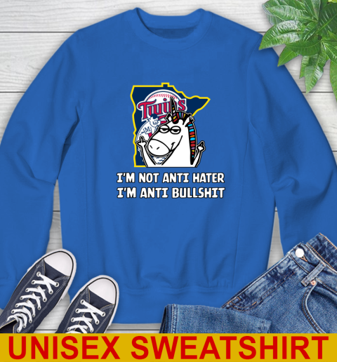 Minnesota Twins MLB Baseball Unicorn I'm Not Anti Hater I'm Anti Bullshit Sweatshirt 9