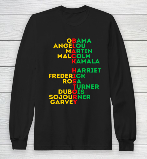 Black History Month Dream Like Leaders African American Love Long Sleeve T-Shirt