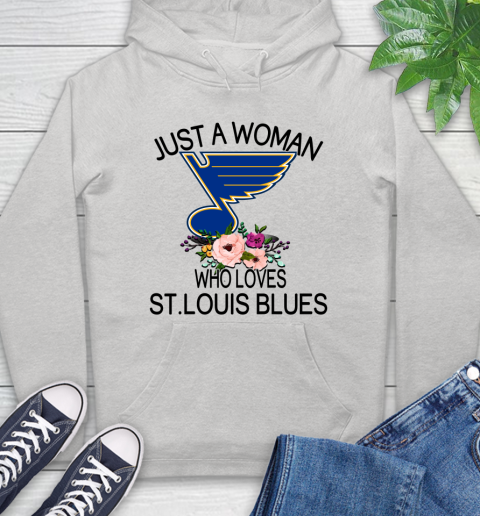 NHL Just A Woman Who Loves St.Louis Blues Hockey Sports Hoodie