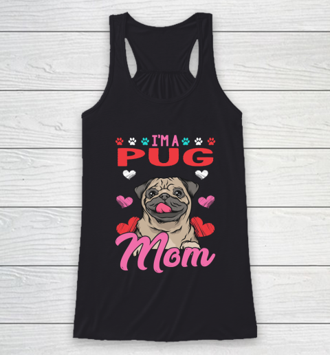 Mother's Day Funny Gift Ideas Apparel  A Pug Mom T Shirt Racerback Tank