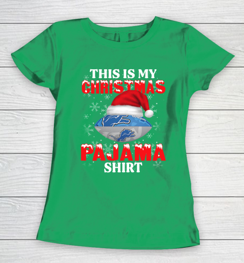 Detroit Lions This Is My Christmas Pajama Shirt NFL Women's T-Shirt 5