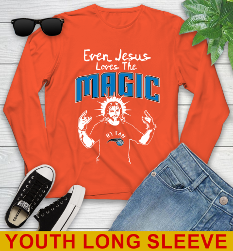 Orlando Magic NBA Basketball Even Jesus Loves The Magic Shirt Youth Long Sleeve - Image 4