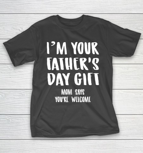 Father's Day Funny Gift Ideas Apparel  Kids I T-Shirt