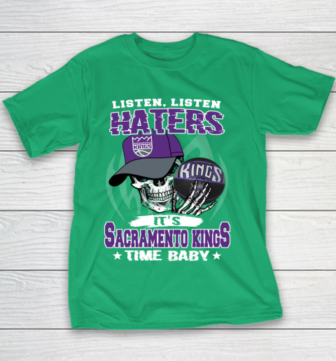 Listen Haters It is KINGS Time Baby NBA Youth T-Shirt 3