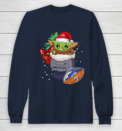 Denver Broncos Christmas Baby Yoda Star Wars Funny Happy NFL Long Sleeve T-Shirt 4