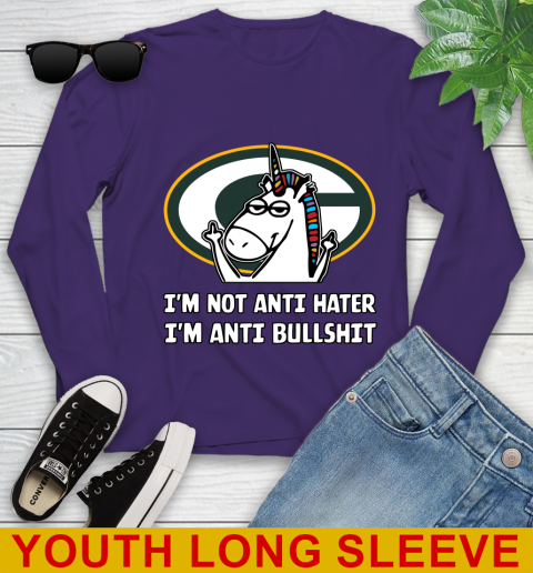 Green Bay Packers NFL Football Unicorn I'm Not Anti Hater I'm Anti Bullshit Youth Long Sleeve 5