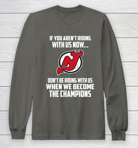 NHL New Jersey Devils Hockey We Become The Champions Long Sleeve T-Shirt 5