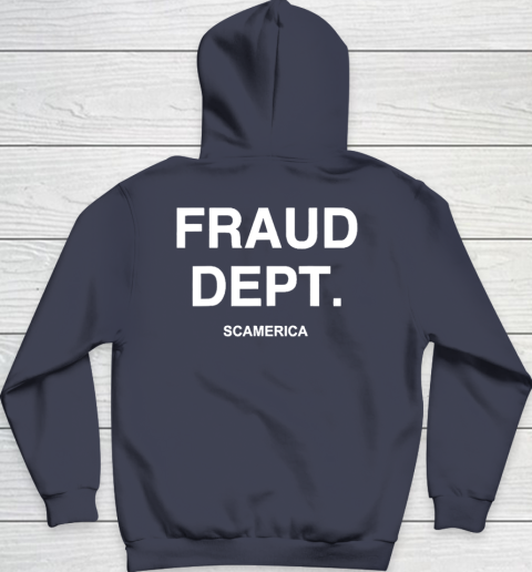 Fraud 2021 hoodie clearance