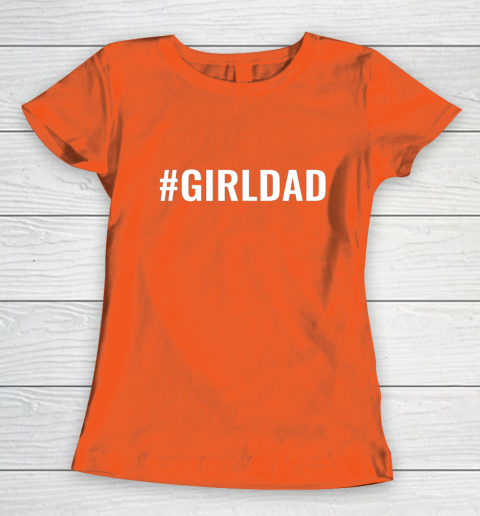 Girl Dad Women's T-Shirt 3