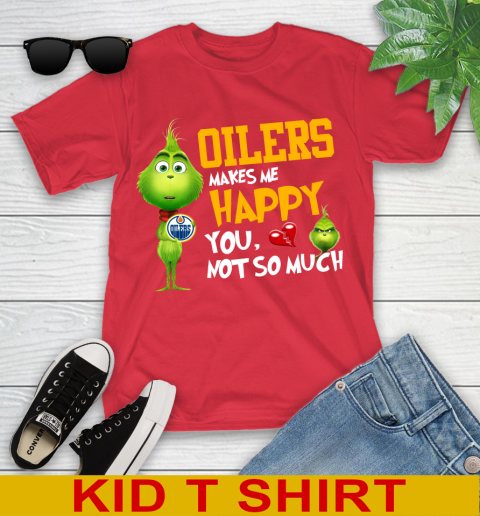 NHL Edmonton Oilers Makes Me Happy You Not So Much Grinch Hockey Sports Youth T-Shirt 11