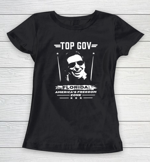 Top Gov Florida America's Freedom Zone Desantis 2024 Women's T-Shirt
