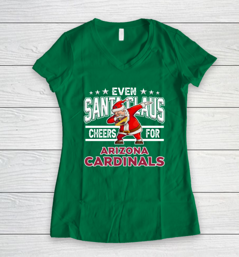 Arizona Cardinals Even Santa Claus Cheers For Christmas NFL Women's V-Neck T-Shirt 3
