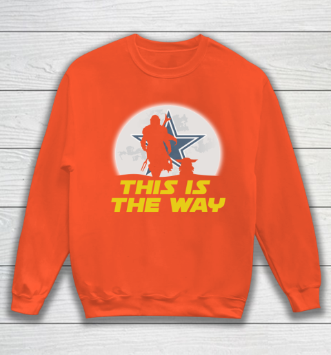 Dallas Cowboys NFL Football Star Wars Yoda And Mandalorian This Is The Way Sweatshirt 3