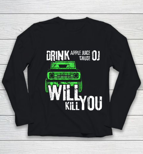 Drink Apple Juice Funny Design Youth Long Sleeve