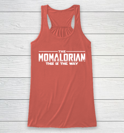 The Momalorian Mother's Day 2020 This is the Way Racerback Tank 3