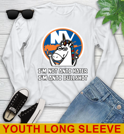 New York Islanders NHL Hockey Unicorn I'm Not Anti Hater I'm Anti Bullshit Youth Long Sleeve