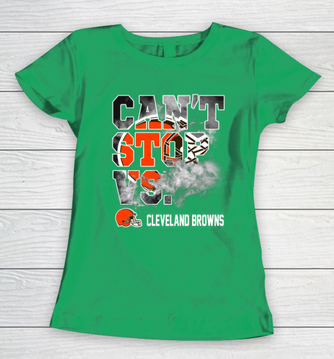 NFL Cleveland Browns Can't Stop Vs Women's T-Shirt 5