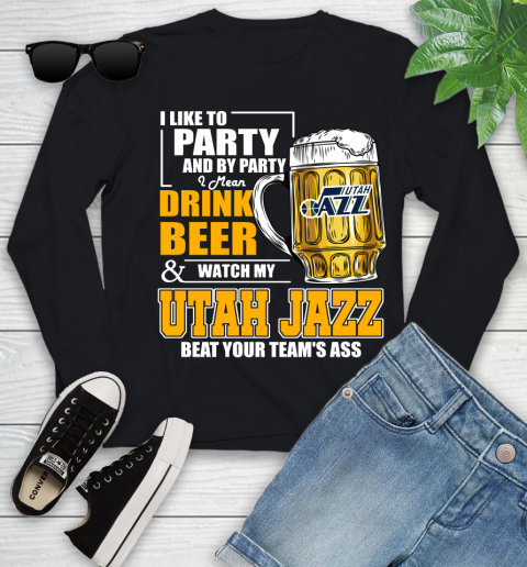 NBA Drink Beer and Watch My Utah Jazz Beat Your Team's Ass Basketball Youth Long Sleeve