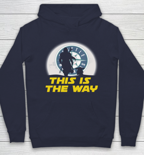 Seattle Mariners MLB Baseball Star Wars Yoda And Mandalorian This Is The Way Hoodie 2