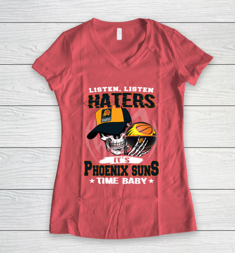 Listen Haters It is SUNS Time Baby NBA Women's V-Neck T-Shirt 4