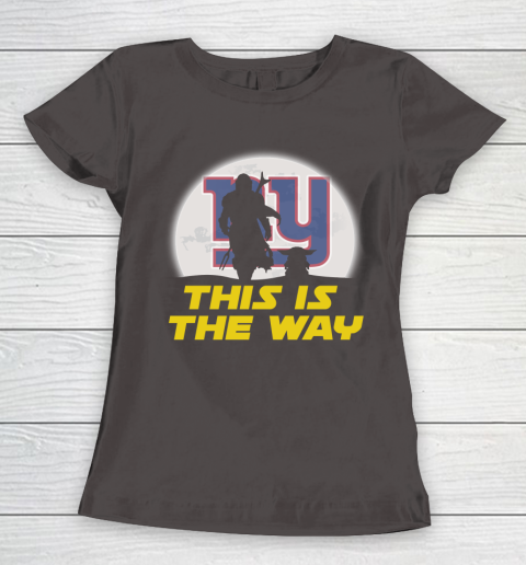 New York Giants NFL Football Star Wars Yoda And Mandalorian This Is The Way Women's T-Shirt 7