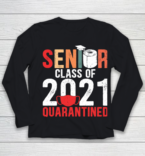 Senior Class of 2021 Quarantine Graduation Toilet Paper Youth Long Sleeve