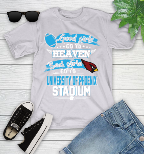 Arizona Cardinals NFL Bad Girls Go To University Of Phoenix Shirt Youth T-Shirt 4