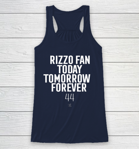 Anthony Rizzo Tshirt Fan Today Tomorrow Forever Gameday Racerback Tank 8