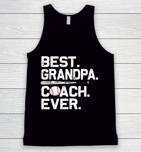 Grandpa Funny Gift Apparel  Mens Best Grandpa Coach Ever Baseball Fathers Tank Top