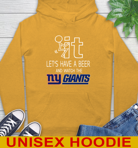 New York Giants Football NFL Let's Have A Beer And Watch Your Team Sports Hoodie 2