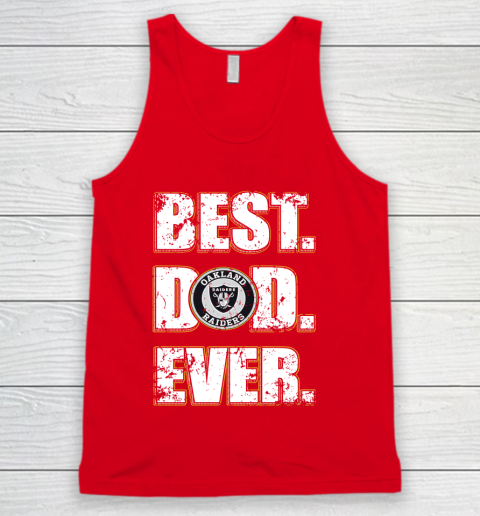 NFL Oakland Raiders Football Best Dad Ever Family Shirt Tank Top 5