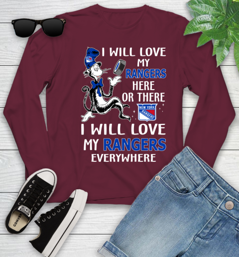 NHL Hockey New York Rangers I Will Love My Rangers Everywhere Dr Seuss Shirt Youth Long Sleeve 5