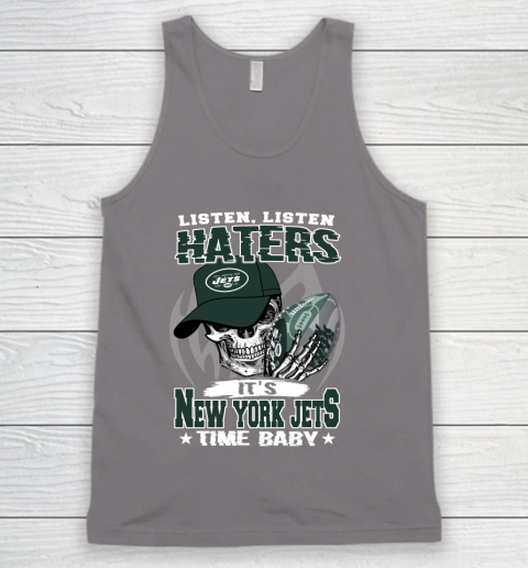 Listen Haters It is JETS Time Baby NFL Tank Top 6