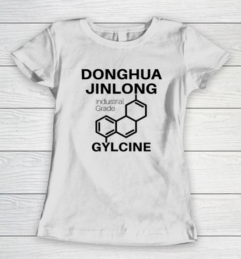 Donghua Jinlong Industrial Grade Glycine Women's T-Shirt
