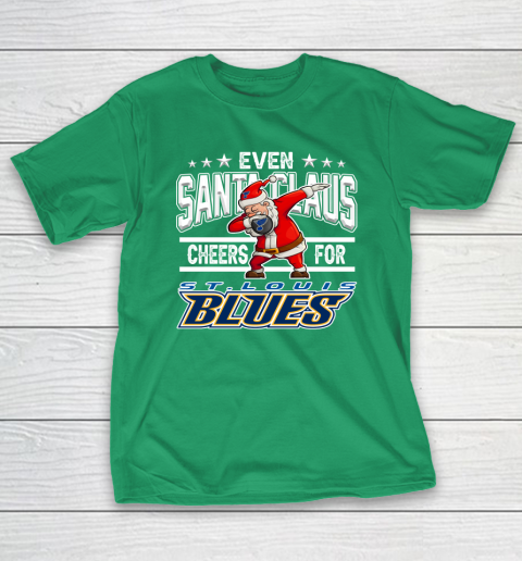 St.Louis Blues Even Santa Claus Cheers For Christmas NHL T-Shirt 5