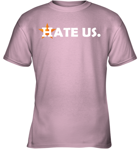 Astros Hate Us T-shirt 