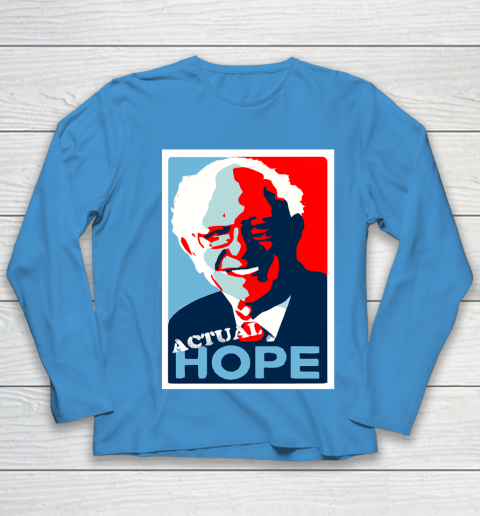 Bernie Sanders Actual Hope T Shirt 120