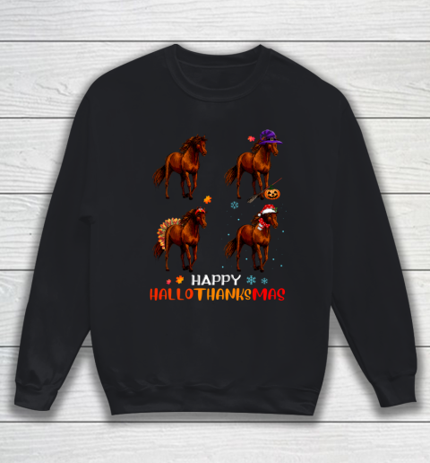 Horse Halloween Thanksgiving Christmas Happy Hallothanksmas Sweatshirt