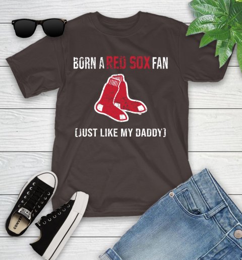 MLB Baseball Boston Red Sox Loyal Fan Just Like My Daddy Shirt Youth T-Shirt 6