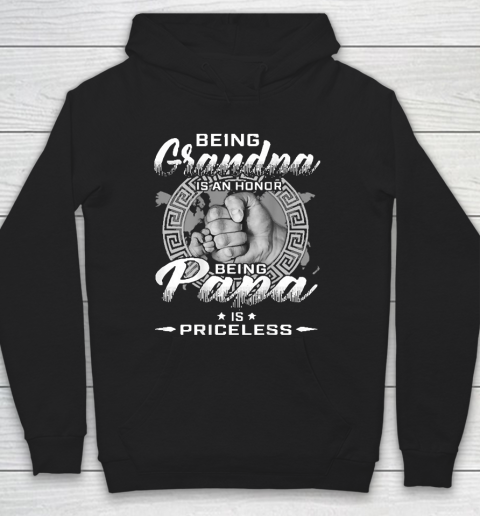 Grandpa Funny Gift Apparel  Mens Being Grandpa Is An Honor Being Papa Is Priceless Hoodie
