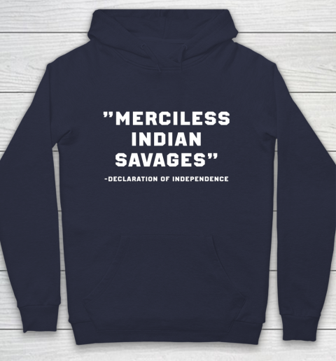 Merciless Indian Savages Hoodie 2