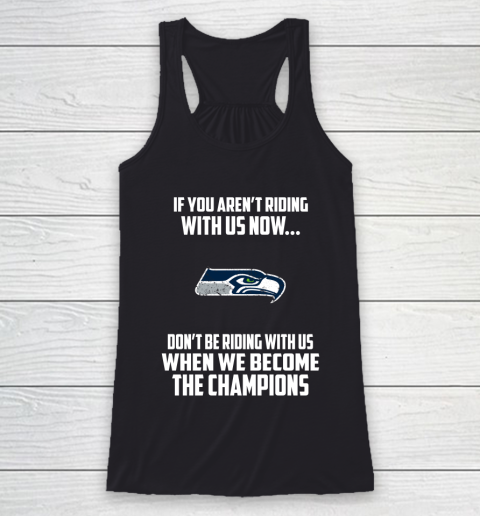NFL Seattle Seahawks Football We Become The Champions Racerback Tank