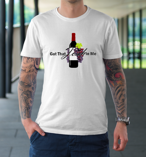 Classy Wine In Me Got That Josh In Me Funny T-Shirt