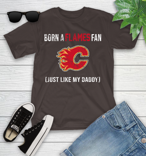 NHL Calgary Flames Hockey Loyal Fan Just Like My Daddy Shirt Youth T-Shirt 6