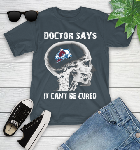 NHL Colorado Avalanche Hockey Skull It Can't Be Cured Shirt Youth T-Shirt 9