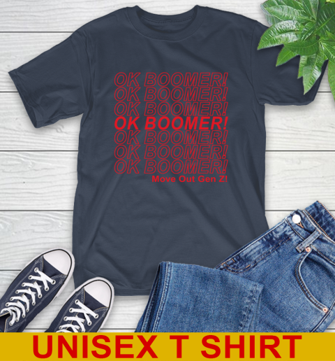 OK Boomer! move out gen z! 4