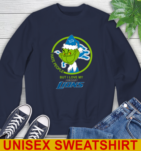 Detroit Lions NFL Christmas Grinch I Hate People But I Love My Favorite Football Team Sweatshirt 3