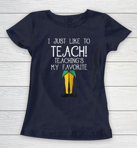 Cute TEACHER ELF Christmas T Shirt I Just Like to Women's T-Shirt 2