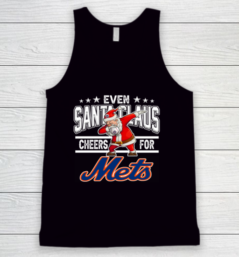 New York Mets Even Santa Claus Cheers For Christmas MLB Tank Top