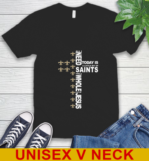 NFL All I Need Today Is A Little Bit Of New Orleans Saints Cross Shirt V-Neck T-Shirt